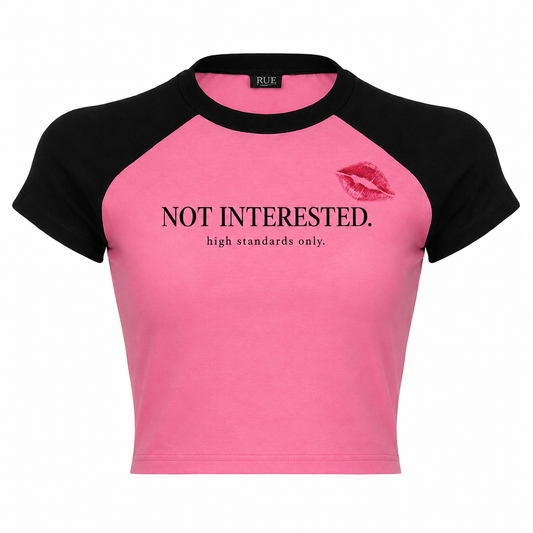 “Not interested” High Standards only crop top